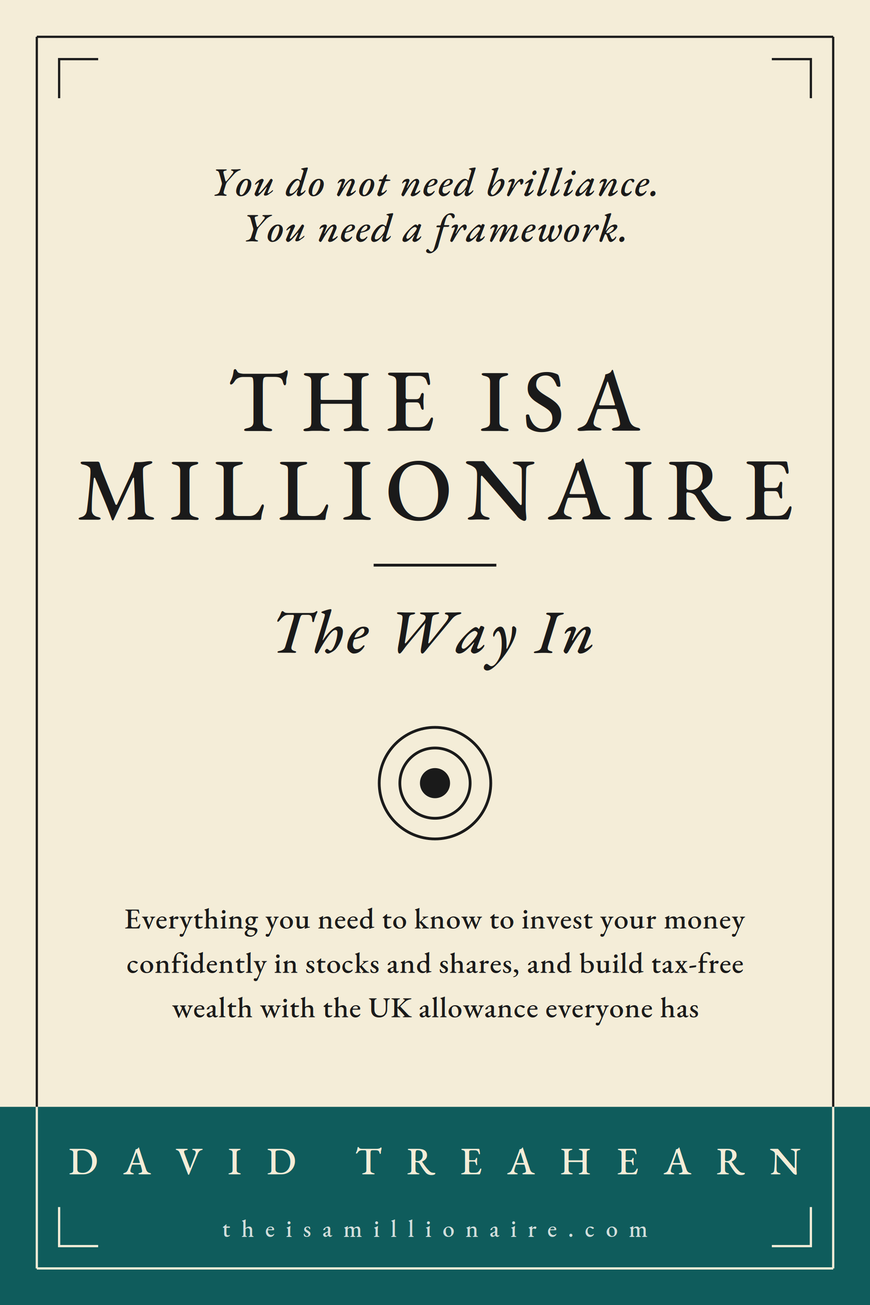 Front cover of The ISA Millionaire: The Way In by David Treahearn